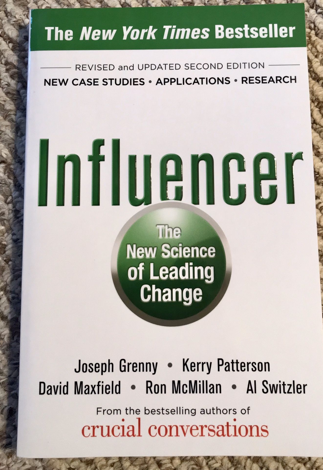 Influencer: The New Science of Leading Change