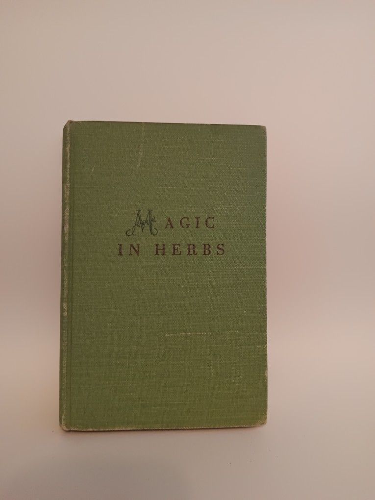 Magic In Herbs By Leonie De Sounin