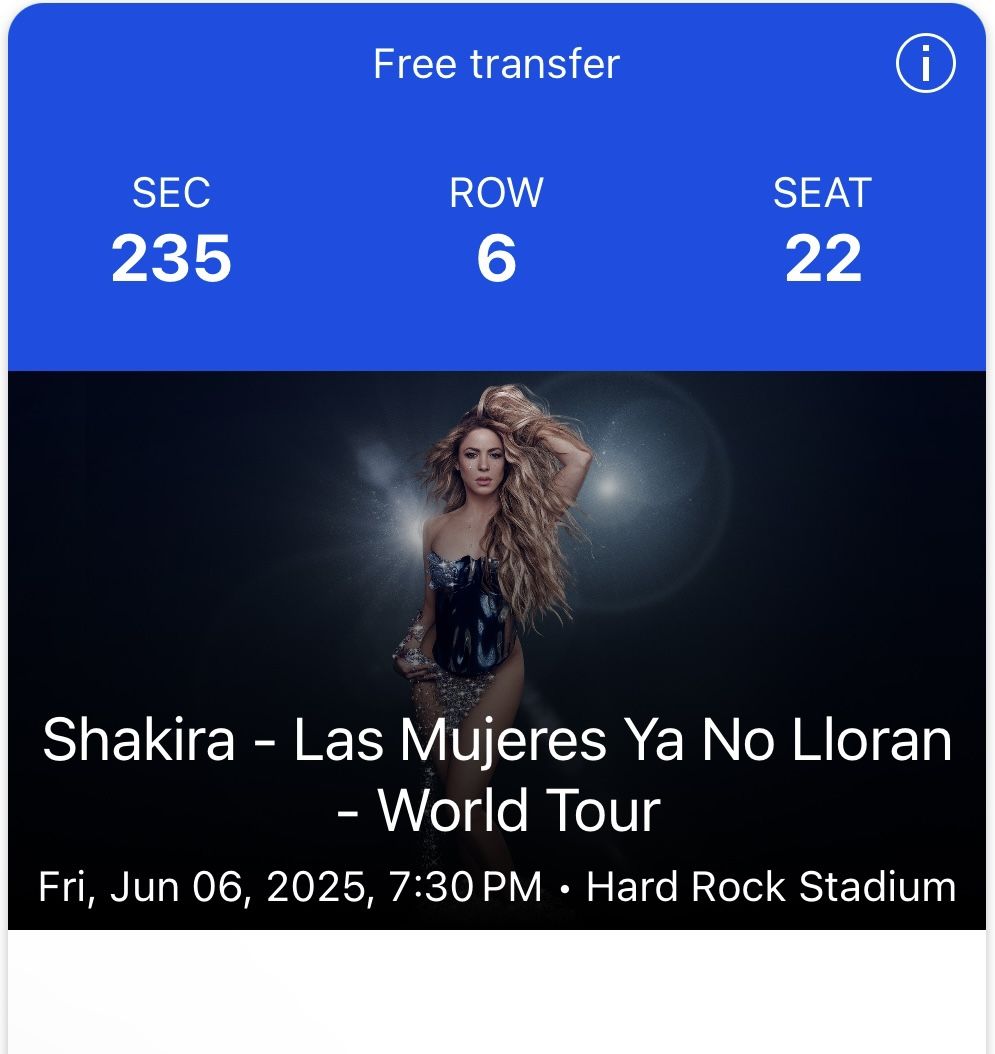 Shakira June 6th - 2 Tickets $300