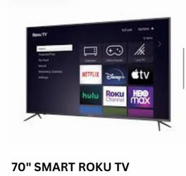 TV: “70” Smart Roku