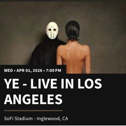 2 TICKETS -YE LIVE