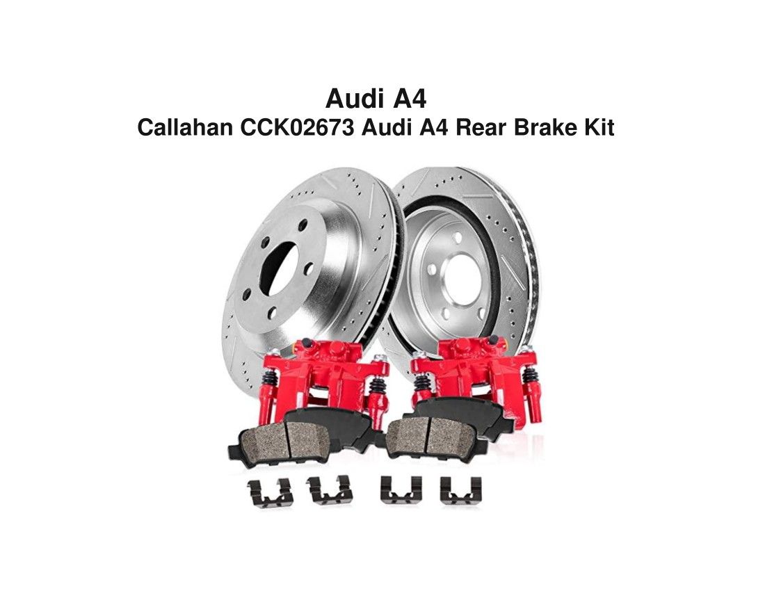 Audi A4 & A4 Quattro Callahan Part #CCK02673 Rear Brake Kit