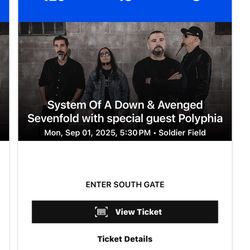 2 Tickets System Of A Down 09/01/25