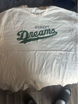 Street Dreams Shirt