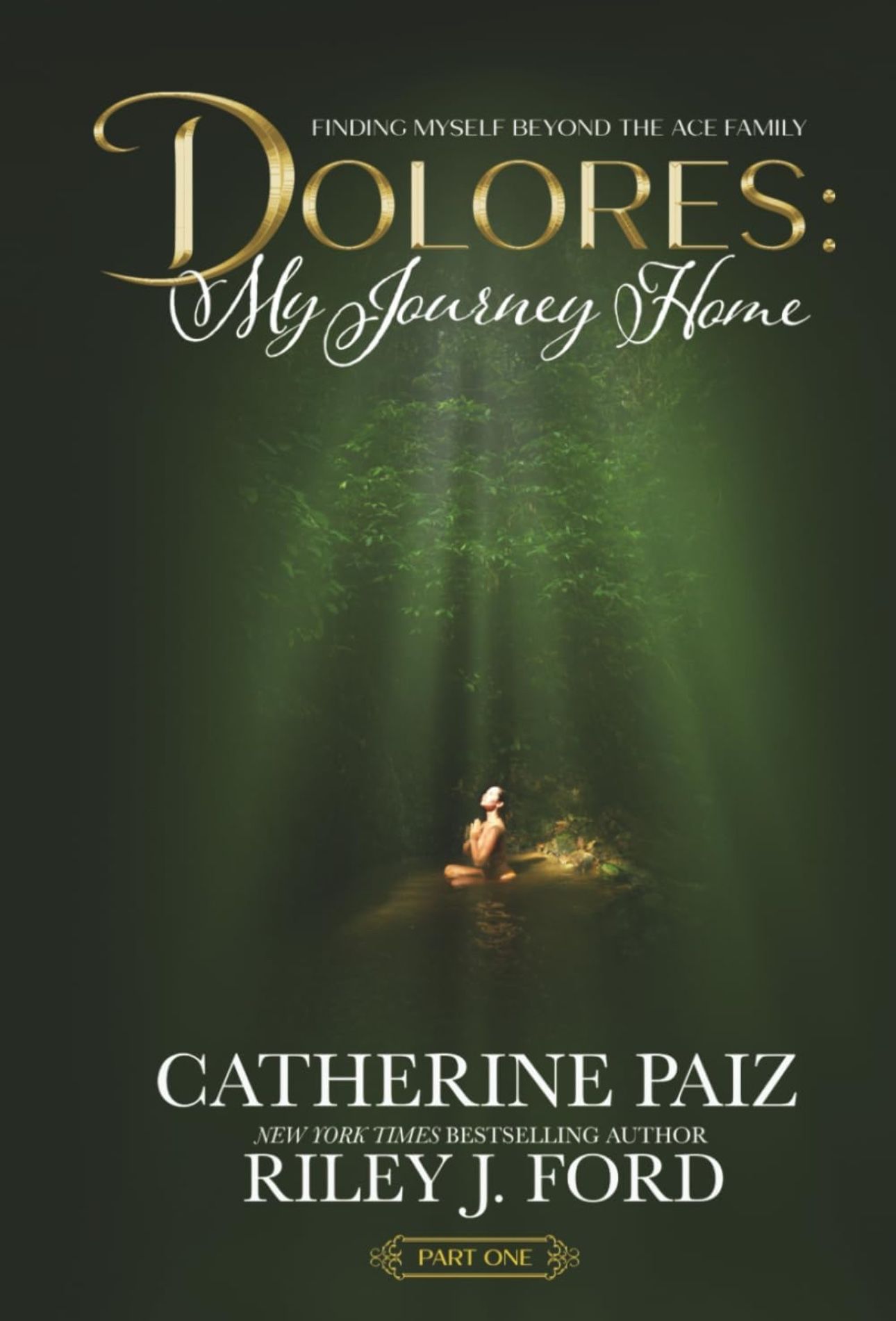 DOLORES: My Journey Home (Finding Myself Beyond The ACE Family)—PART ONE