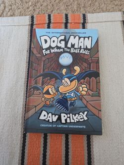 Dog Man: For Whom the Ball Rolls