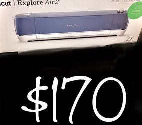 CRICUT EXPLORER AIR 2 $160 LOWEST