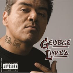 George Lopez - El Más Chingon - CD