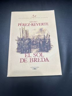 El Sol de Breda por Arturo Pérez Reverte ( Spanish book)