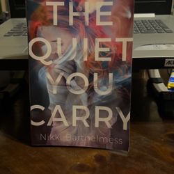 The Quiet You Carry