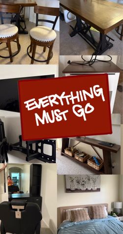MOVING SALE EVERYTHING MUST GO