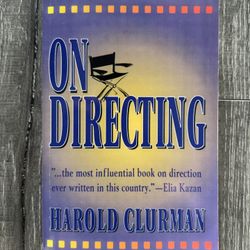 On Directing By Harold Clurman