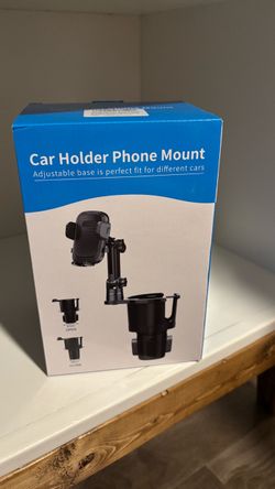Car holder phone and cup mount