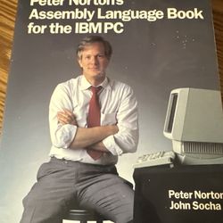 Peter Norton’s Assembly Language Book For The IBM PC