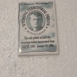 Nice Wyoming Territorial Prison Butch Cassidy Magnet