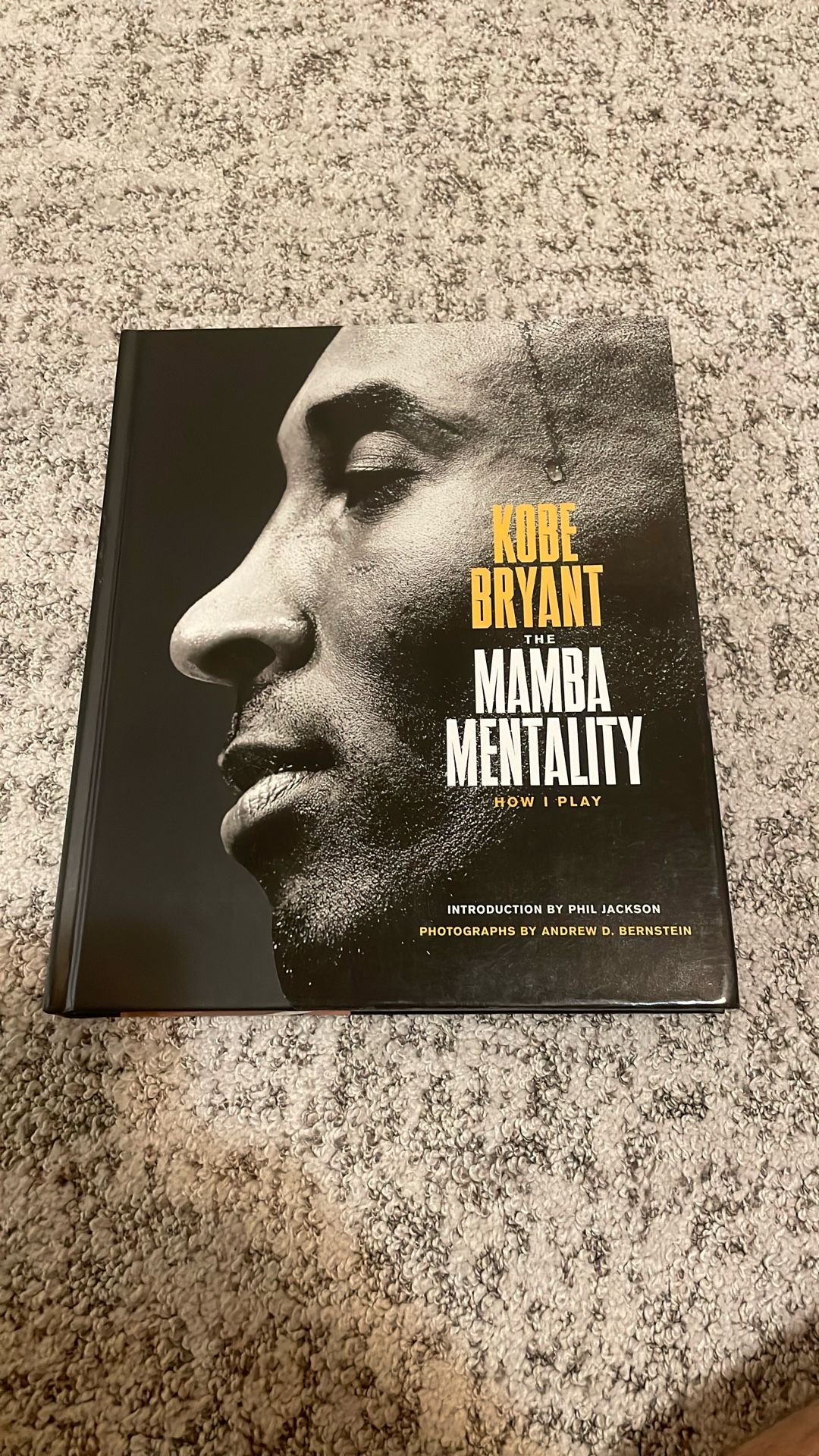 Kobe Bryant The Mamba Mentality Hardcover