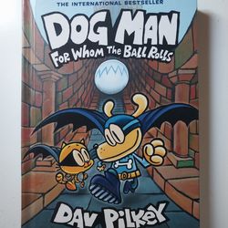 DogMan For Whom The Ball Rolls 