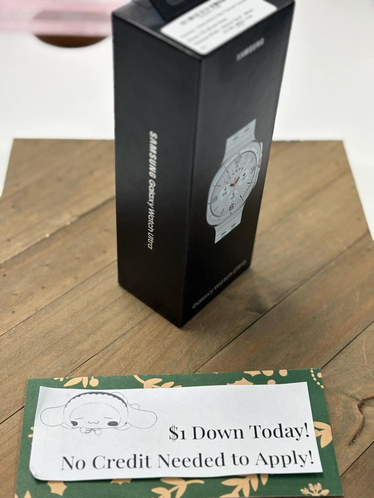 Samsung Watch Ultra - Payments Available - Pay $1 Down To take It home