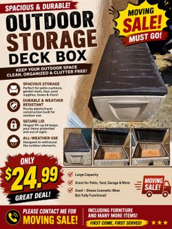 LARGE OUTDOOR STORAGE DECK BOX – MOVING SALE FOR JUST $24.!
