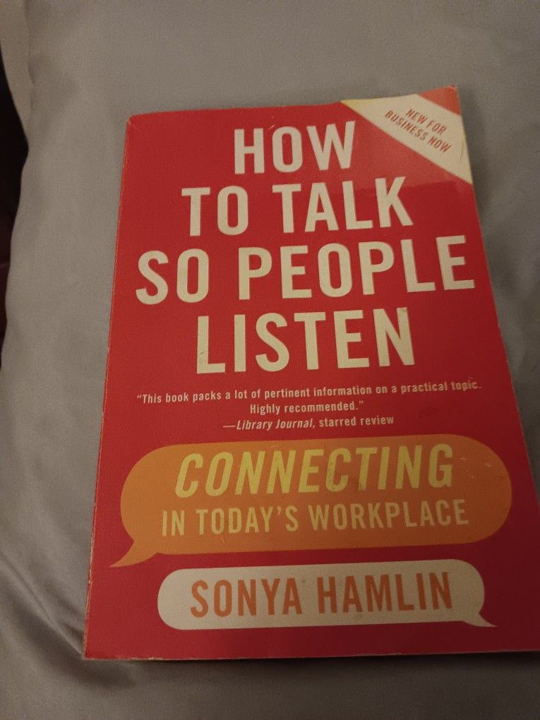 How To Talk So People Listen 