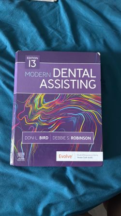 Edition 13 Modern Dental Assisting study book