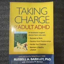 Taking Charge Of Adult ADHD