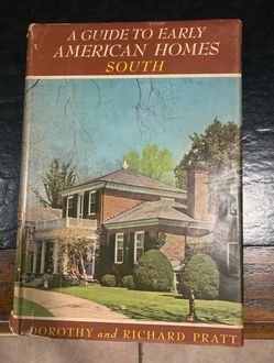 A Guide to Early American Homes: South Book