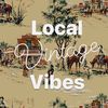 Local Vintage Vibes