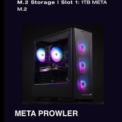 Meta Pc Prowler (Tap Picture To View specs)