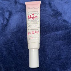 Too Faced Major Hangover Silicone Free Primer