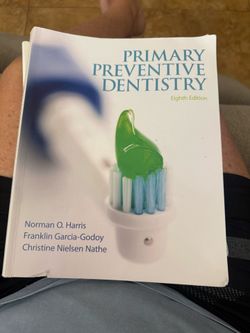 Primary Preventative Dentistry 8th Edition