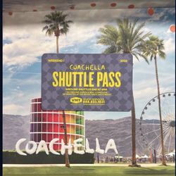 Coachella weekend 1 shuttle pass!