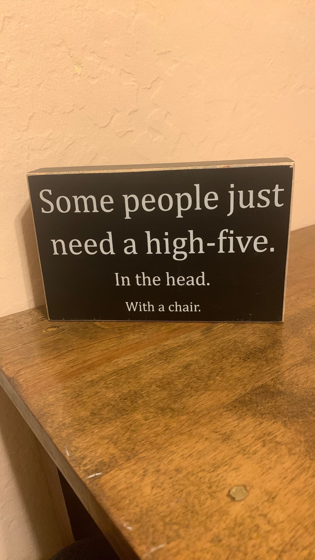 Funny Wood Sign