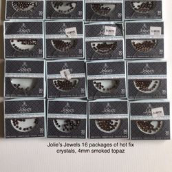 Jolee’s Jewels 16 packages of hot fix crystals ($40 for all) 4mm smoked topaz