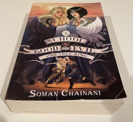 The School For Good And Evil - One True King