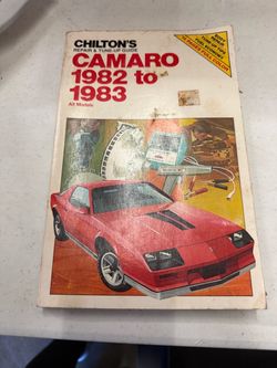 Chilton's Camaro 1982–1983 Repair & Tune-Up Guide