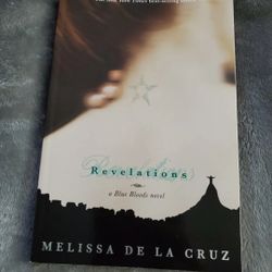 Blue Bloods: Revelations by Melissa de la Cruz (2009, Paperback)