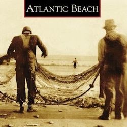 Arcadia " Images Of America" Atlantic Beach By Sherry Suttles 