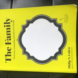 The Family Diversity, Inequality, And Social Change By Philip N. Cohen