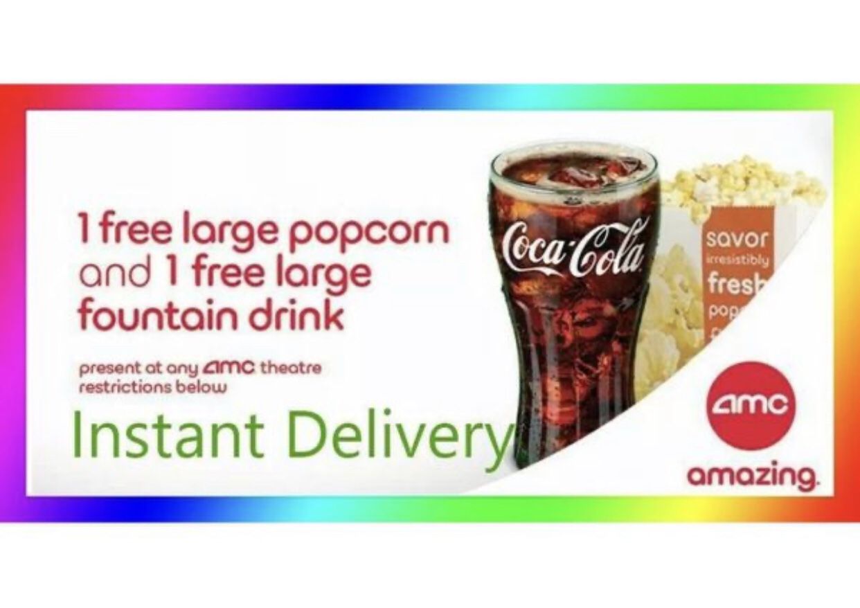 AMC 1 Free Large Drink & 1 Large Popcorn. Exp Dec 2020