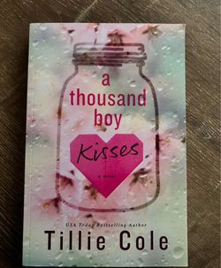 A Thousand Boy Kisses - Tillie Cole