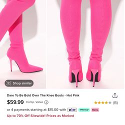 Hot Pink Over The Knee Boots- $40 Size 9