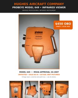 HUGHES AIRCRAFT PROBEYE MODEL 649 INFRARED VIEWER