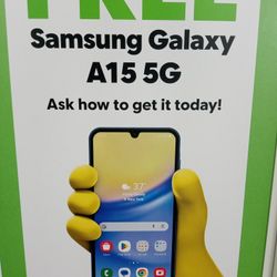 Free Samsung Galaxy A15!!