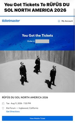 Rufus Du Sol GA Floor Tickets Kia Forum Tuesday, August 11