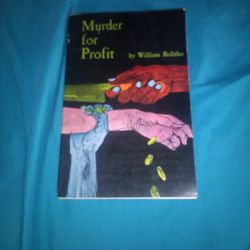 Murder For Profit By William Bolitho...Cash Trade