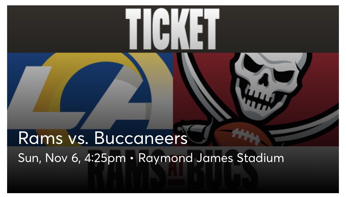 Buccaneers vs LA Rams Nov 6 two 2 Tickets Sec 306