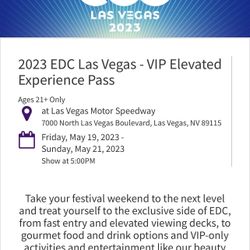 2 EDC LAS VEGAS VIP PASSES