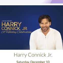 2 Tickets To Harry  Connick, Jr.  Show with Deluxe hotel Room for 1 night on SATURDAY DECEMBER 10th 