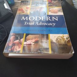 Modern Trial Advocacy 